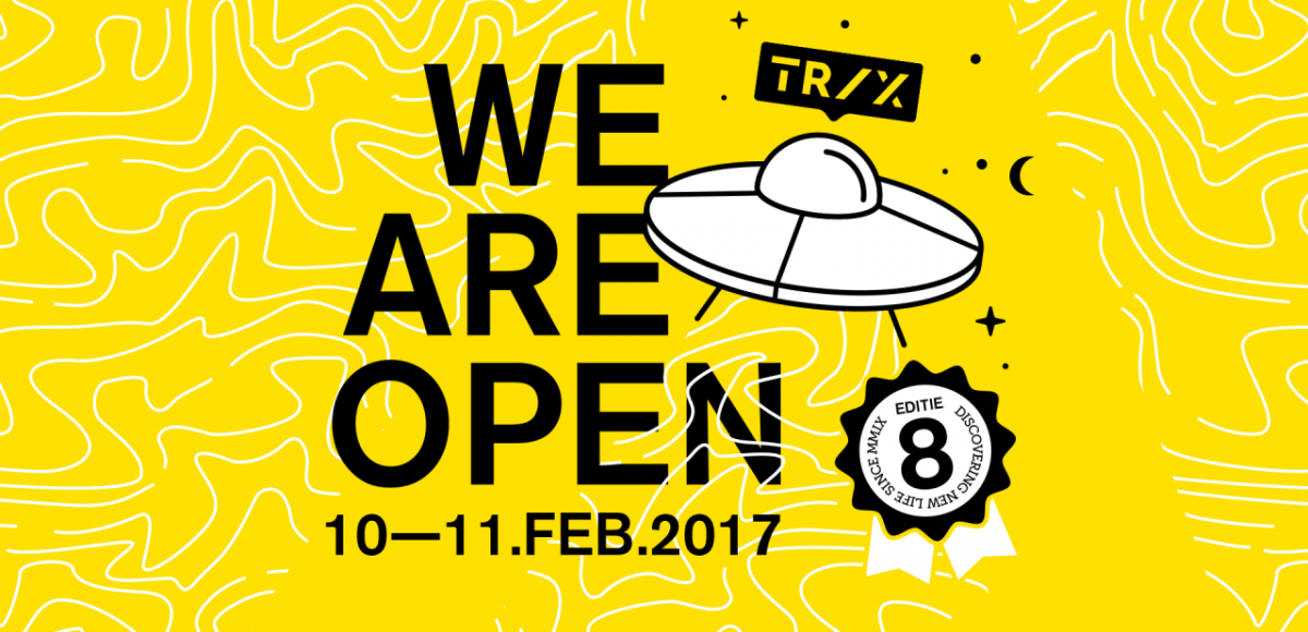 De eerste namen en early bird tickets voor We Are Open @ TRIX!