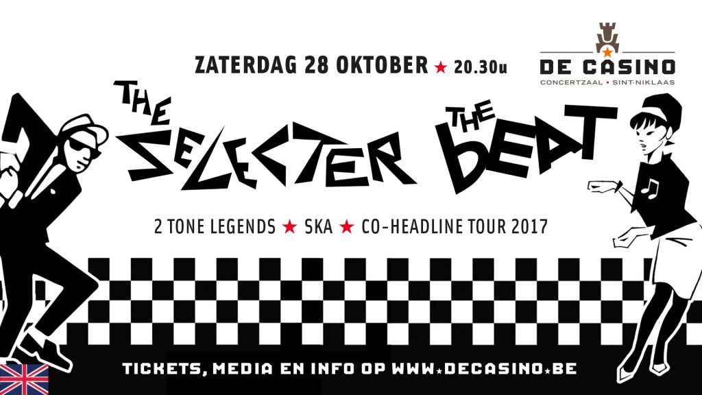 The Selecter & The Beat Co-headline tour op 28 oktober @ De Casino!