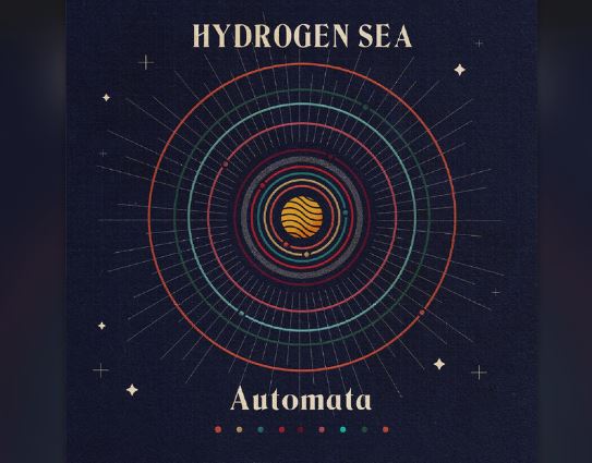 HYDROGEN SEA LANCEERT NIEUW ALBUM ‘AUTOMATA’