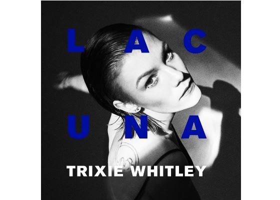 Nieuw album Trixie Whitley ‘LACUNA’ nu uit!