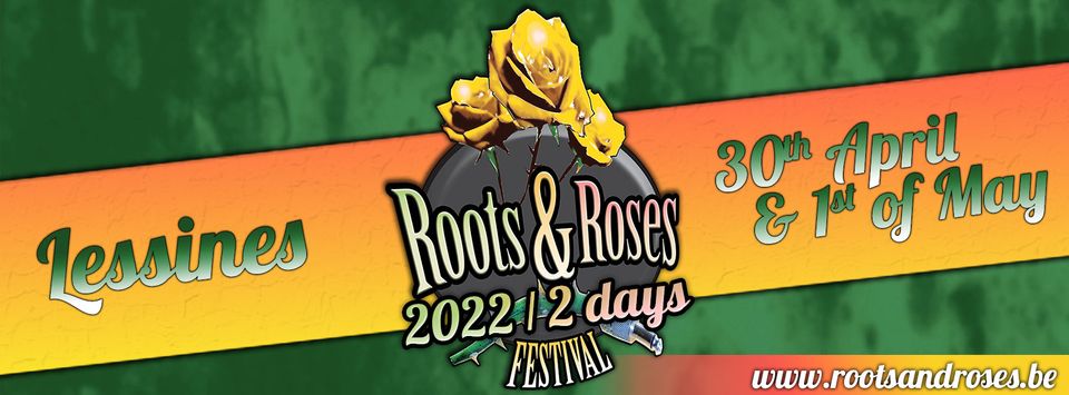 , Na 2 annulaties op rij opnieuw een Roots &#038; Roses Festival!