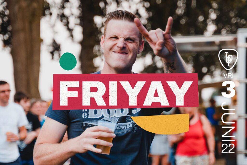 , FRIYAY! GRATIS TOEGANG VOOR IEDEREEN OP BLUES PEER!