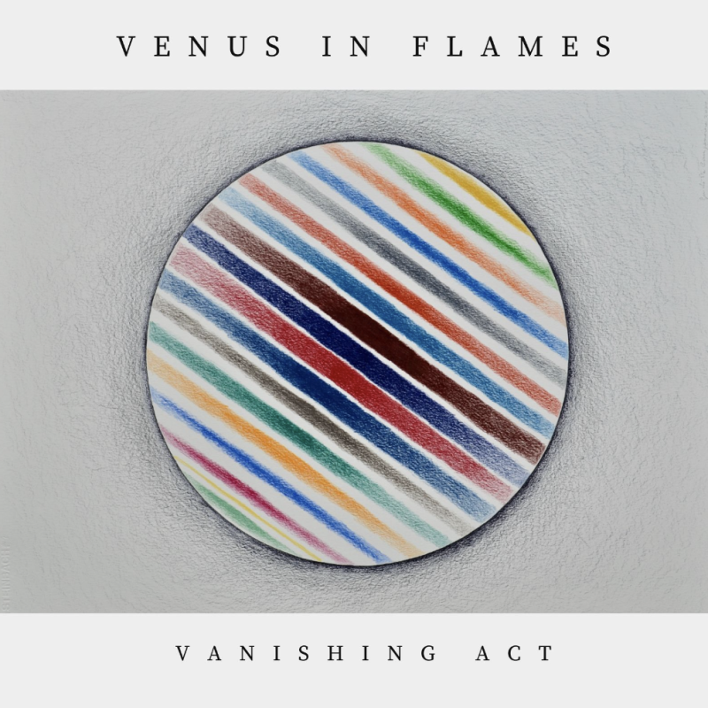 Venus In Flames nieuw album “Vanishing Act” is nu uit!