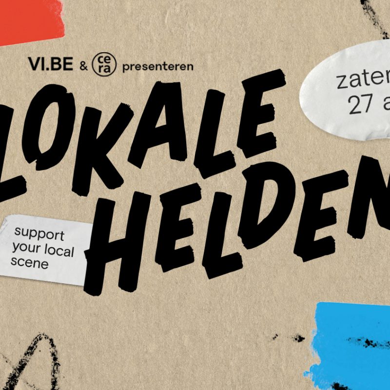 VI.BE’s Lokale Helden creëert in heel Vlaanderen 600 optredens op één dag!