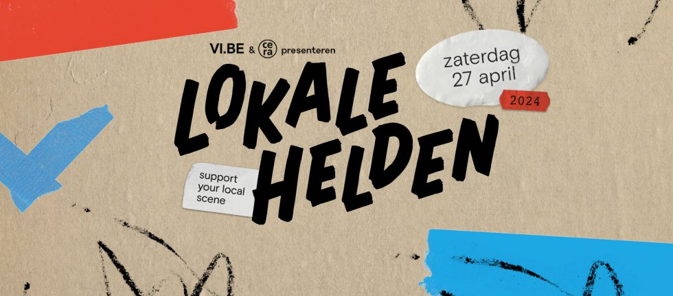 , VI.BE’s Lokale Helden creëert in heel Vlaanderen 600 optredens op één dag!